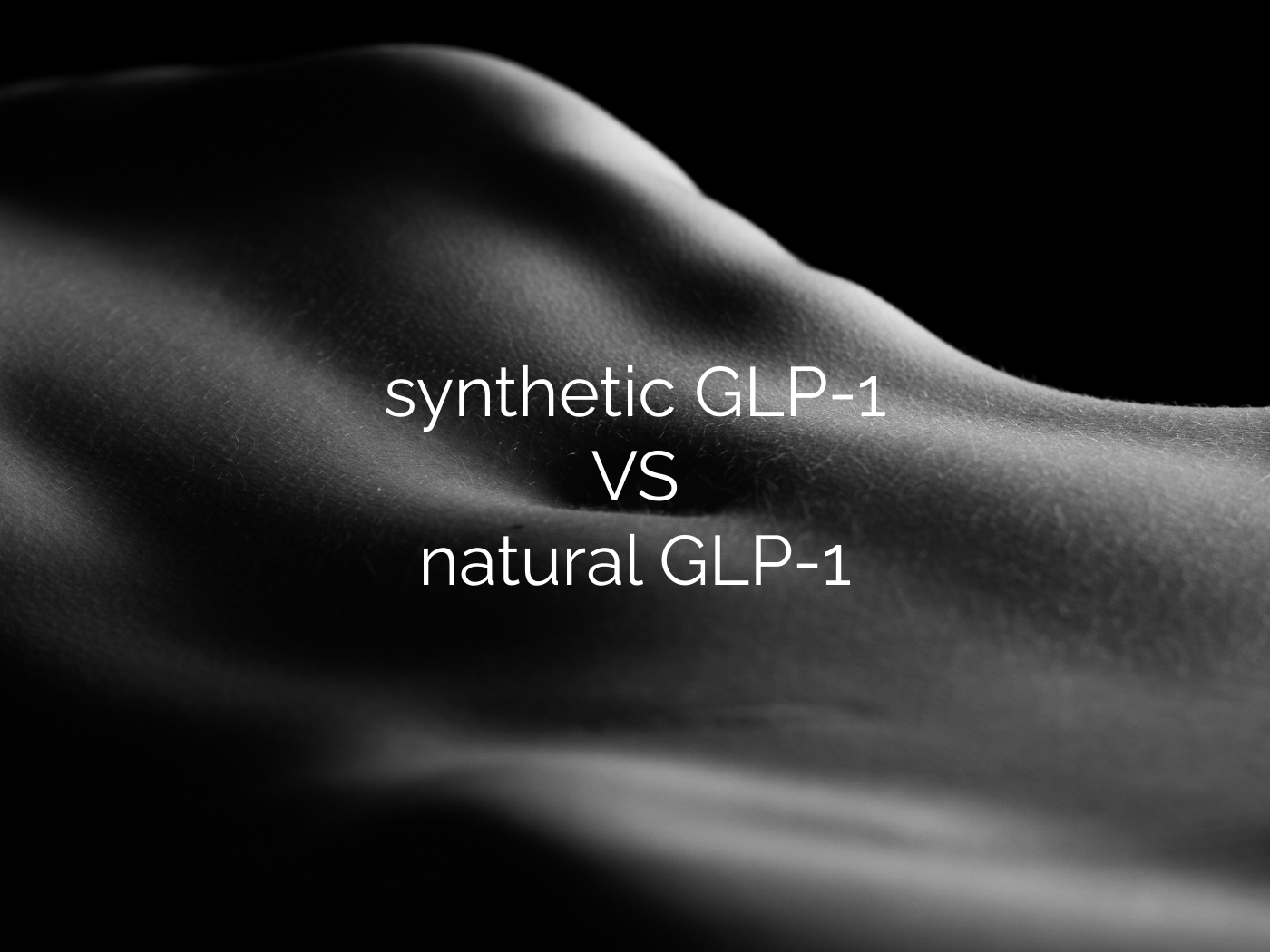 The Truth About GLP-1, Ozempic® & Lasting Weight Loss: Can You Activate GLP-1 Naturally?